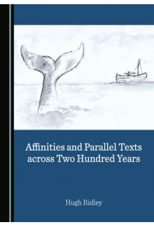 Affinities and Parallel Texts across Two Hundred Years - Humanitas