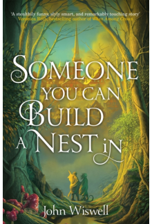Someone You Can Build A Nest In. Winner of the Nebula Award for Novel 2024 - Humanitas