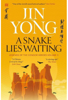 A Snake Lies Waiting 3 Legends of the Condor Heroes - Humanitas