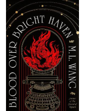 Blood Over Bright Haven - Humanitas