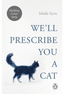 We'll Prescribe You a Cat - Humanitas
