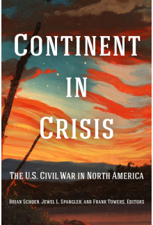Continent in Crisis: The U.S. Civil War in North America - Humanitas