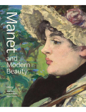 Manet and Modern Beauty - Humanitas