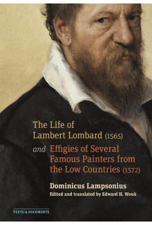 Life of Lambert Lombard (1565); and Effigies of Several Famous Painters from the Low Countries (1572) - Humanitas