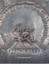 French Silver in the J. Paul Getty Museum - Humanitas