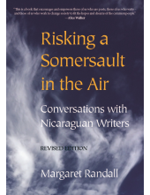 Risking a Somersault in the Air: Conversations with Nicaraguan Writers (Revised edition) - Humanitas