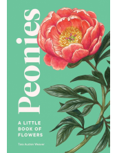 A Little Book of Flowers: Peonies - Humanitas