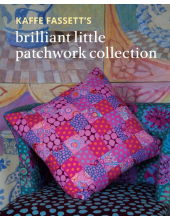 Kaffe Fassett's Brilliant Little Patchwork Collection - Humanitas