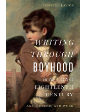 Writing through Boyhood in the Long Eighteenth Century: Age, Gender, and Work - Humanitas