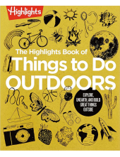 Highlights Book of Things to Do Outdoors - Humanitas