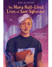 Many Half-Lived Lives of Sam Sylvester - Humanitas