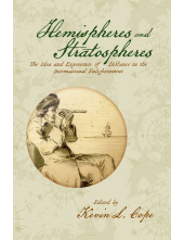 Hemispheres and Stratospheres: The Idea and Experience of Distance in the International Enlightenment - Humanitas