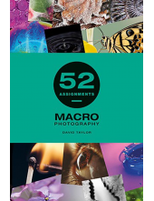52 Assignments: Macro Photogra phy - Humanitas
