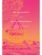 The Revisionist and The Astropastorals - Humanitas