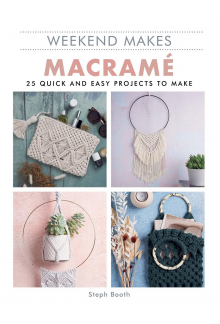 Weekend Makes: Macrame - Humanitas