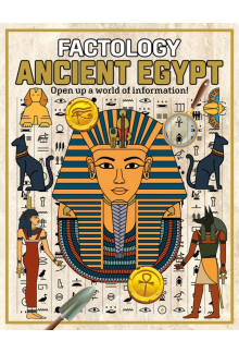 Factology: Ancient Egypt - Humanitas