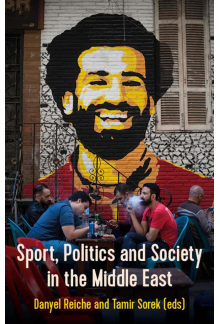 Sports, Politics and Society In the Middle East - Humanitas