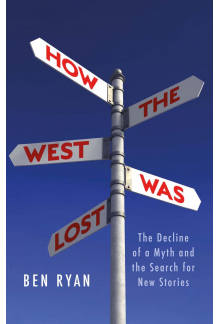 How the West Was Lost - Humanitas
