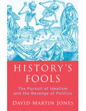 History's Fools - Humanitas