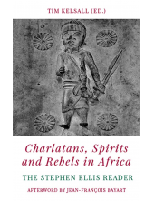 Charlatans, Spirits and Rebels in Africa - Humanitas