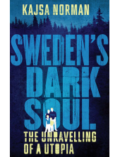 Sweden's Dark Soul - Humanitas