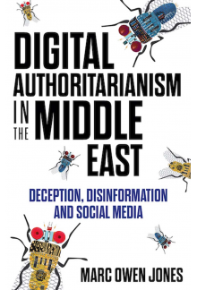 Digital Authoritarianism in the Middle East - Humanitas
