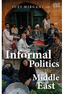 Informal Politics in the Middle East - Humanitas