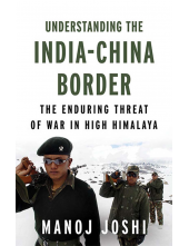 Understanding the India-China Border - Humanitas