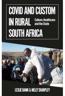 Covid and Custom in Rural South Africa - Humanitas