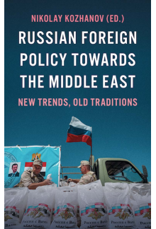 Russian Foreign Policy Towards the Middle East - Humanitas