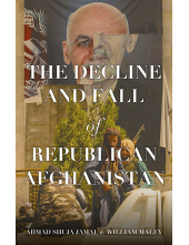 Decline and Fall of Republican Afghanistan - Humanitas