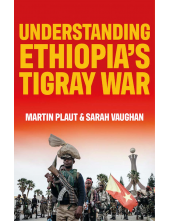Understanding Ethiopia's Tigray War - Humanitas