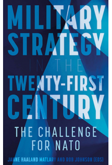 Military Strategy in the 21st Century - Humanitas