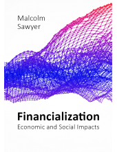 Financialization: Economic and Social Impacts Humanitas
