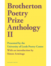 Brotherton Poetry Prize Anthology II - Humanitas