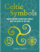 Celtic Symbols: Unlock Ancient Wisdom and Connect with the Spirit - Humanitas