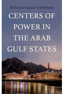 Centers of Power in the Arab Gulf States - Humanitas