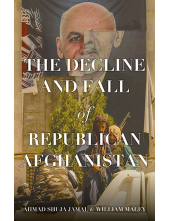 Decline and Fall of Republican Afghanistan - Humanitas