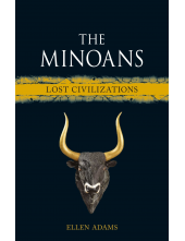 The Minoans: Lost Civilizations - Humanitas