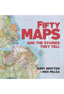 Fifty Maps and the Stories they Tell - Humanitas