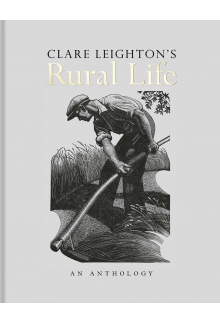 Clare Leighton's Rural Life - Humanitas