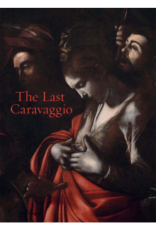 Last Caravaggio - Humanitas
