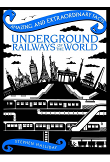 Underground Railways of the World - Humanitas
