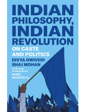 Indian Philosophy, Indian Revolution - Humanitas
