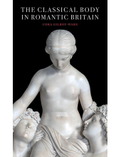 Classical Body in Romantic Britain - Humanitas