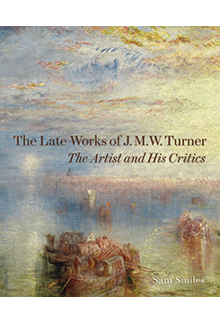 Late Works of J. M. W. Turner - Humanitas