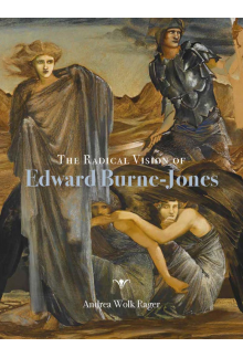 Radical Vision of Edward Burne-Jones - Humanitas