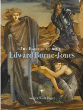 Radical Vision of Edward Burne-Jones - Humanitas
