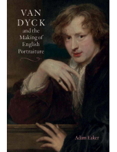 Van Dyck and the Making of English Portraiture - Humanitas