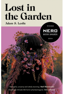 Lost in the Garden. Nero Book Award 2024 - Humanitas